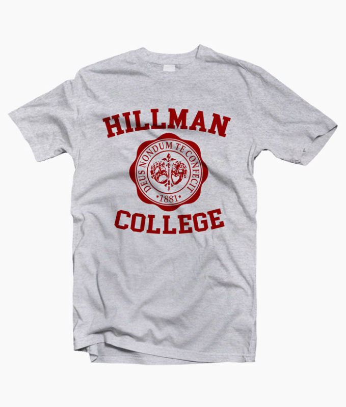 Hillman College Shirt Graphic Tees For Men Women