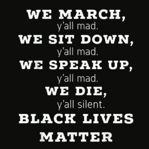 We March Y’all Mad Black Lives Matter Tshirt